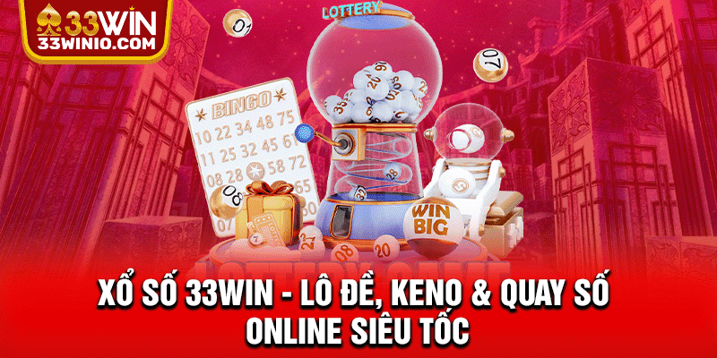 Xổ số 33win